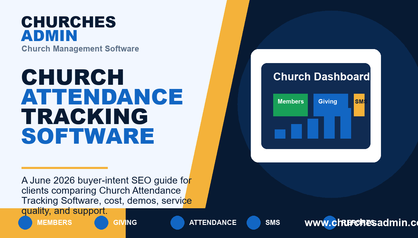 Church Attendance Tracking Software