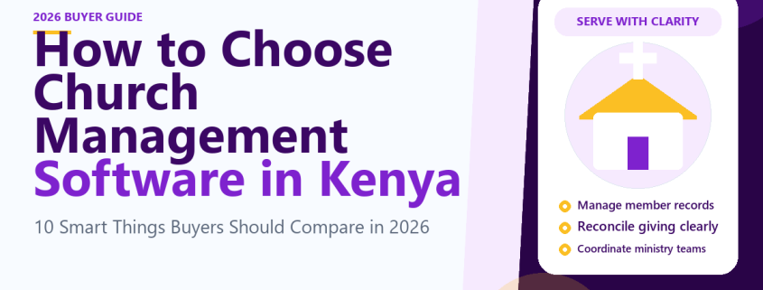 How to Choose Church Management Software in Kenya