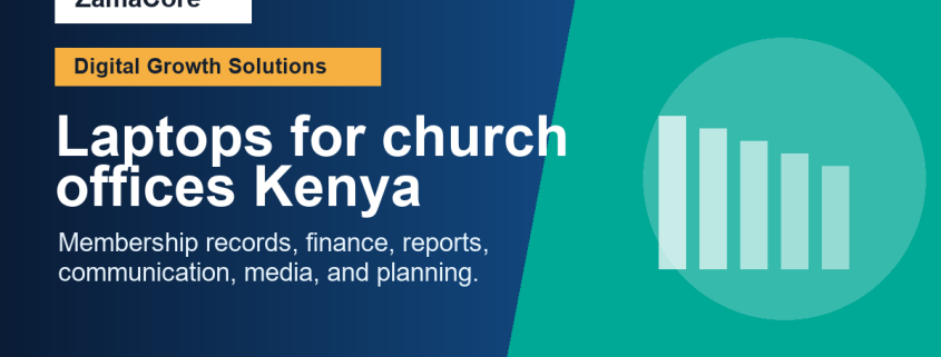 Laptops for church offices Kenya