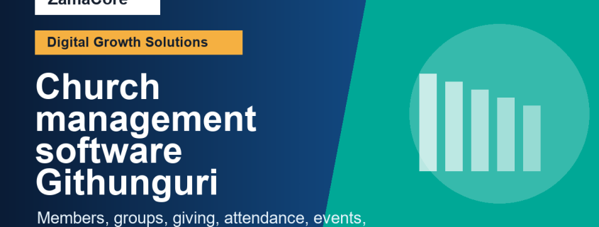 Church management software Githunguri